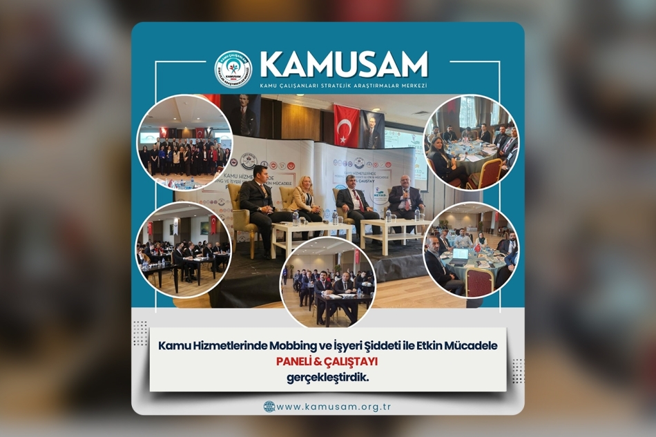 Kamu Hizmetlerinde Mobbing ve İşyeri Şiddeti ile Etkin Mücadele Çalıştayı Tamamlandı!